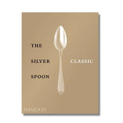 THE SILVER SPOON CLASSIC - THE SILVER SPOON