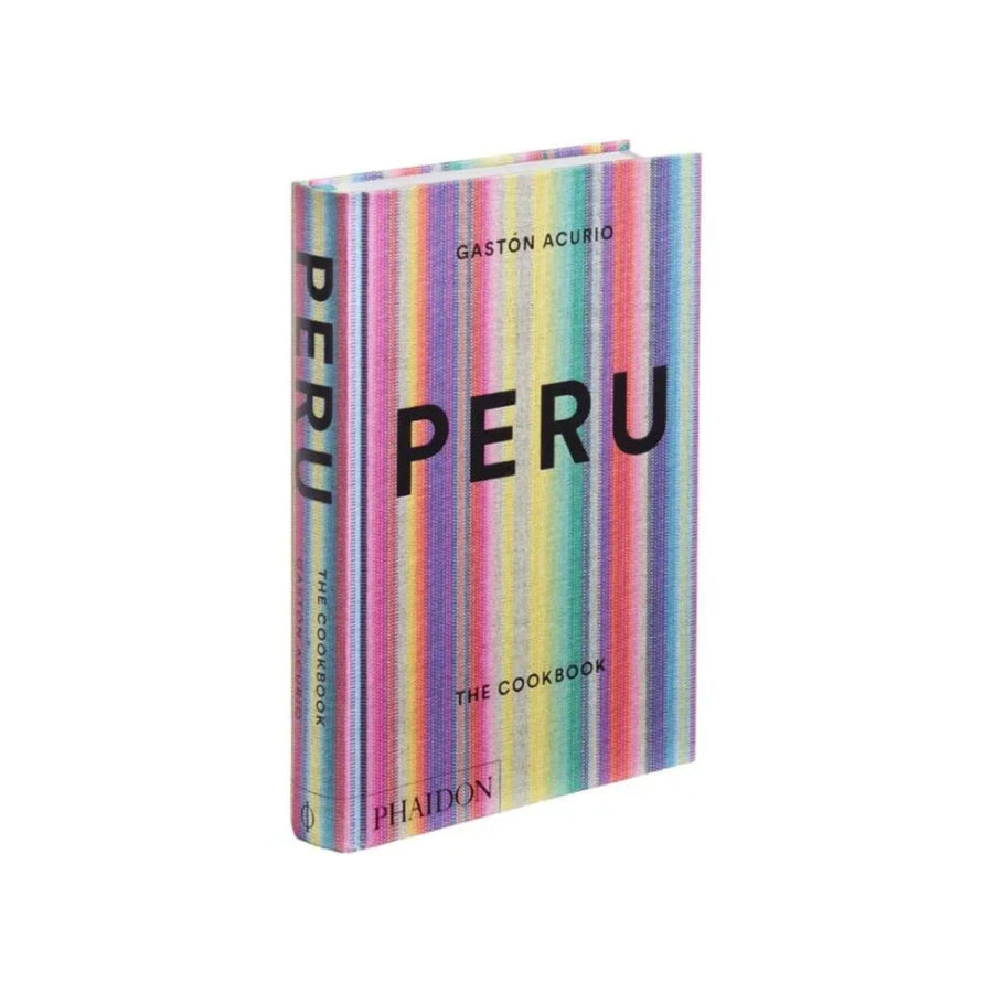 PERU: THE COOKBOOK - GASTON ACURIO