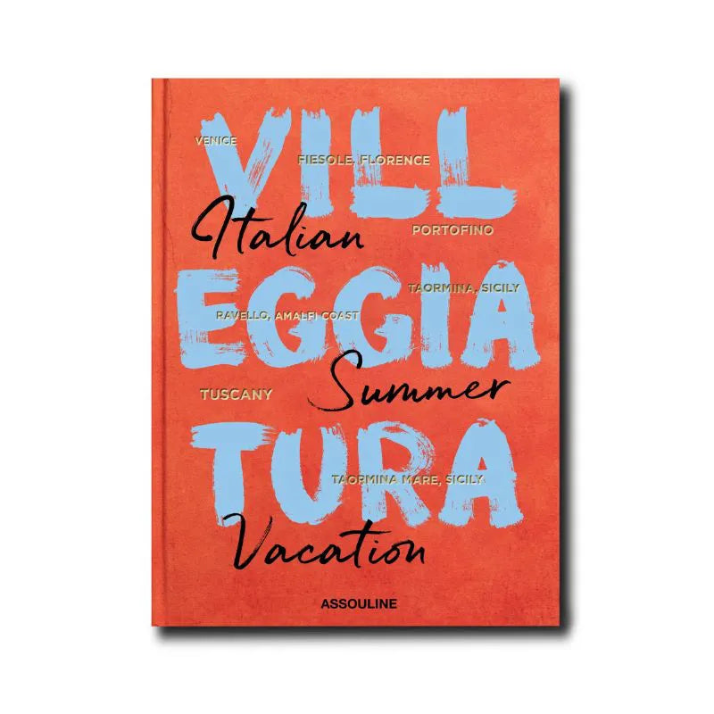 VILLEGGIATURA: ITALIAN SUMMER VACATION - CESARE CUNACCIA